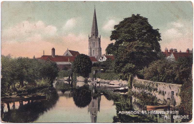 The front of an old postcard. The postcard is of Abingdon: St. Helen's from the Bridge