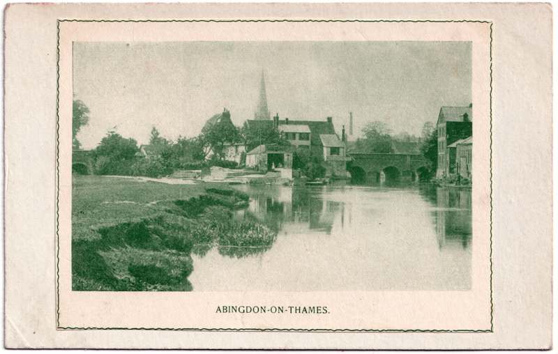 The front of an old postcard. The postcard is of Abingdon: The Bridge