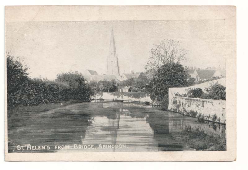 The front of an old postcard. The postcard is of Abingdon: St. Helen's from the Bridge